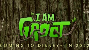  I Am Groot || Coming to ディズニー Plus in 2022