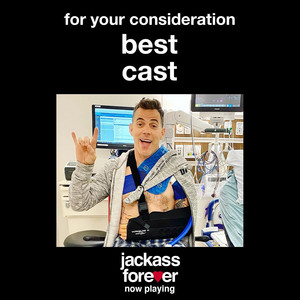  Jackass Forever - For Your Consideration - Best Cast