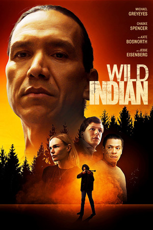Wild Indian (2021) Poster