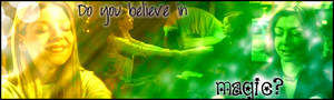  Willow/Tara Banner - Do Du Believe In Magic?
