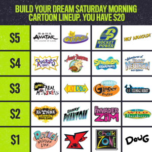  Build your dream Saturday Morning Cartoon lineup. آپ have $20.