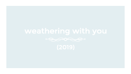  Weathering With You
