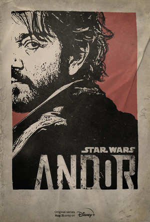 Andor | Promotional Poster | August 31 | Disney Plus