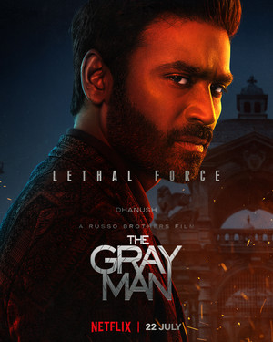 Dhanush as Avik San in The Gray Man | Promotional Poster