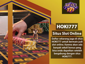  HOKI777 Online Situs Slot