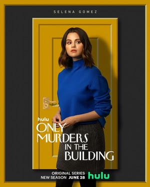  Only Murders in the Building (Season 2) - Selena Gomez | Character Poster