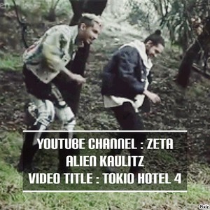  Tokio Hotel 4 (Video on Youtube)