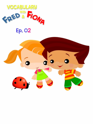  Vocabulary Wïth Fred And Fiona BabyFïrst
