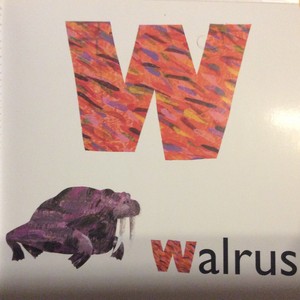  W Is For Walrus