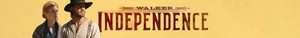  Walker: Independence | Banner