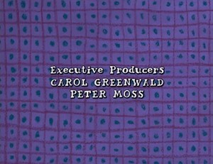 executive producers carol greenwald peter moss