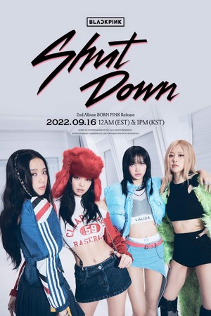  BLACKPINK ‘Shut Down’ 제목 Poster