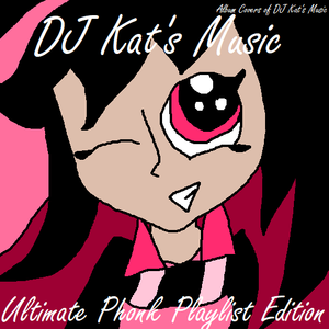 DJ Kat's muziki Fanmade Album Covers