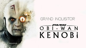  Grand Inquisitor | Obi-Wan Kenobi