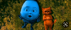 Humpty Dumpty And Puss In Boots