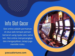  Info Slot Gacor
