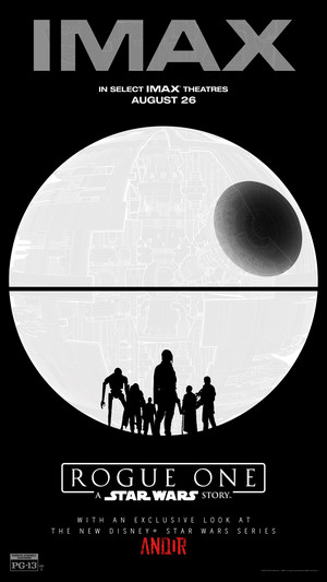  Rogue One: A étoile, star Wars Story | select IMAX theaters August 26