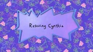  Rugrats - Rescuing Cynthia Название Card