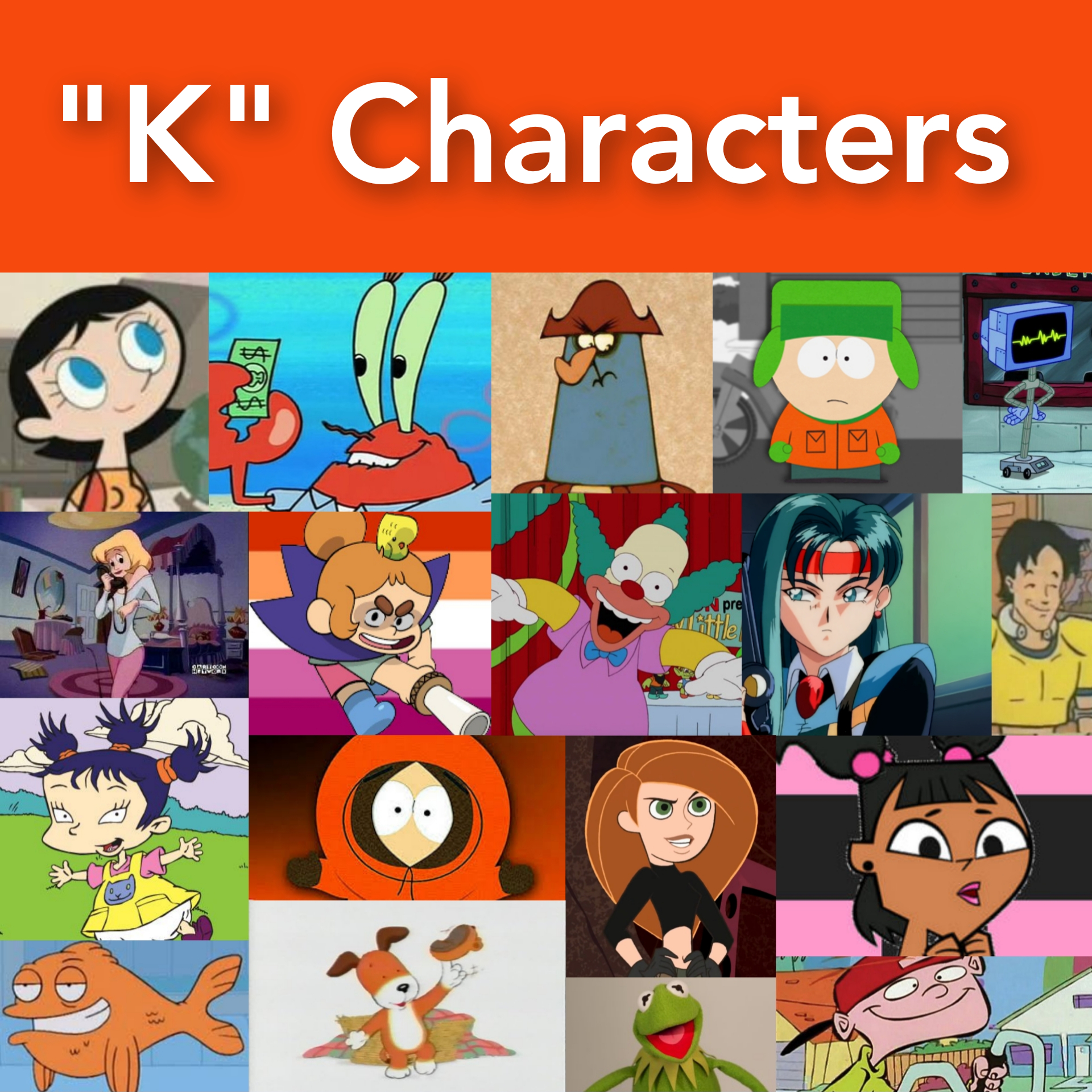 The K Charaters