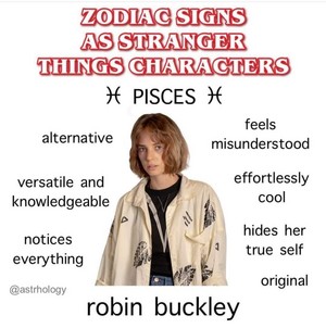 Zodiac Signs as Stranger Things Characters: Pisces (February 19 – March 20)