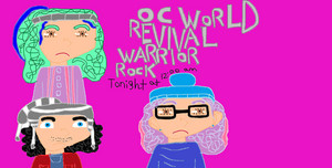  OC World Revival Season 1 Chapter 16: Warrior Rock