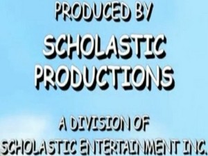 produced by scholastic productions a division of scholastic entertainment inc