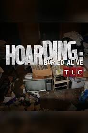  Hoarding: Buried Alive