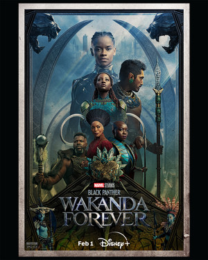  Marvel Studios’ Black Panther: Wakanda Forever is streaming February 1, 2023