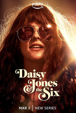  Riley Keough as デイジー Jones in デイジー JONES AND THE SIX | Promotional poster