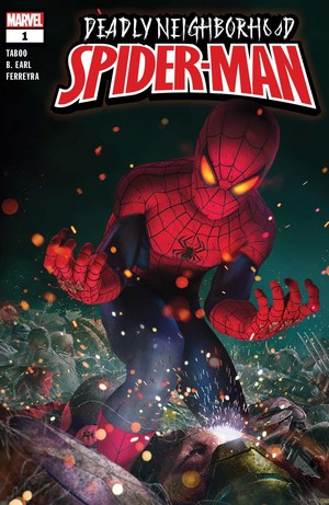  Deadly Neighborhood Spider-Man (2022) #1