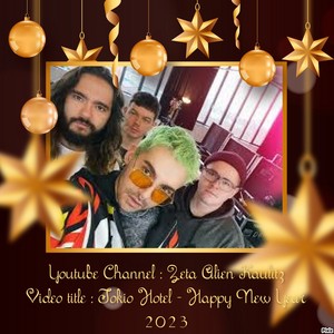  Tokio Hotel - Happy New jaar 2023