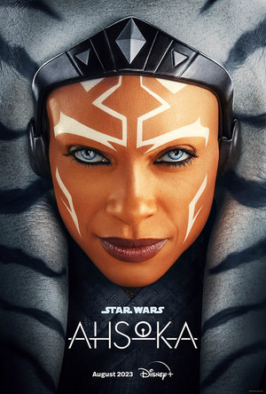  Ahsoka | Promotional poster | coming August 2023 to ディズニー Plus
