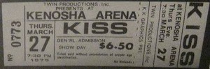  Kiss buổi hòa nhạc ticket ~Kenosha, Wisconsin...March 27, 1975 (Dressed to Kill Tour)