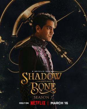  SHADOW AND BONE, SEASON 2 OFFICIAL POSTERS