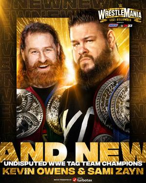  Sami Zayn and Kevin Owens | Undisputed Tag Team Champions | WrestleMania 2023