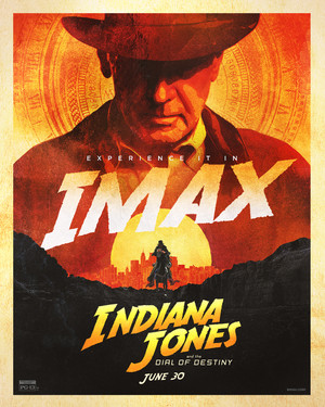 Indiana Jones and the Dial of Destiny | IMAX Promotional Poster