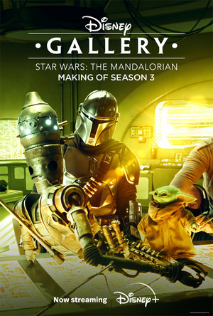  disney Gallery: The Mandalorian “The Making of Season 3 | Promotional poster