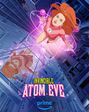  Invincible: Atom Eve | Special Episode | Promotional poster