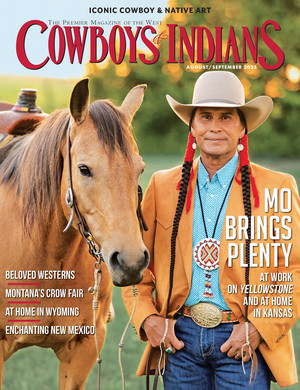  Mo Brings Plenty | Cowboys and Indians Magazine | August - September 2023
