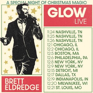  Brett Eldredge | Annual Glow Live বড়দিন Tour 2023 dates