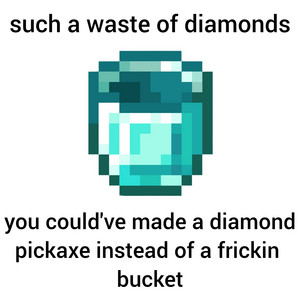  Diamond Bucket Meme
