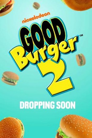 Good Burger 2 (2023) Poster
