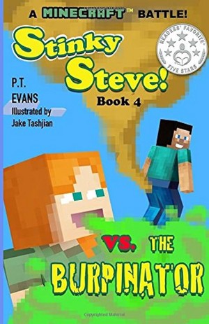 Minecraft Book Stinky Steve vs. the burpinator book 4