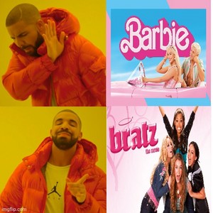  Bratz The Movie is better, バービー Movie Sucks. Lionsgate over Warner Bros. Pictures. Meme.