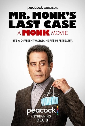  Mr. Monk's Last Case: A Monk Movie | Promotional Poster
