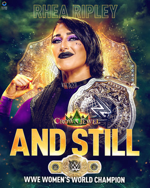  Rhea Ripley | and Still...Women's World Champion | WWE Crown Jewel 2023