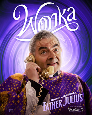  Rowan Atkinson is Father Julius | Wonka | Character poster