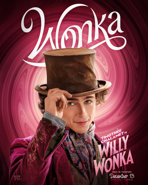 Timothée Chalamet is Willy Wonka | Wonka | Character poster