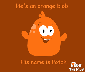 Potch the blob