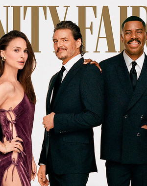 Pedro Pascal, Colman Domingo and Natalie Portman | Vanity Fair’s 2024 Hollywood Issue
